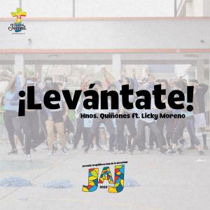 Listen to ¡Levántate! - Himno de la JAJ 2022 song with lyrics from Hermanos Quiñones
