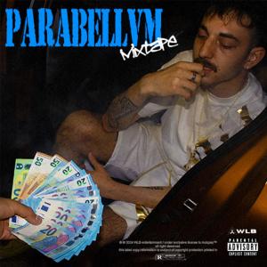 Spadino999的專輯PARABELLVM (mixtape) [Explicit]