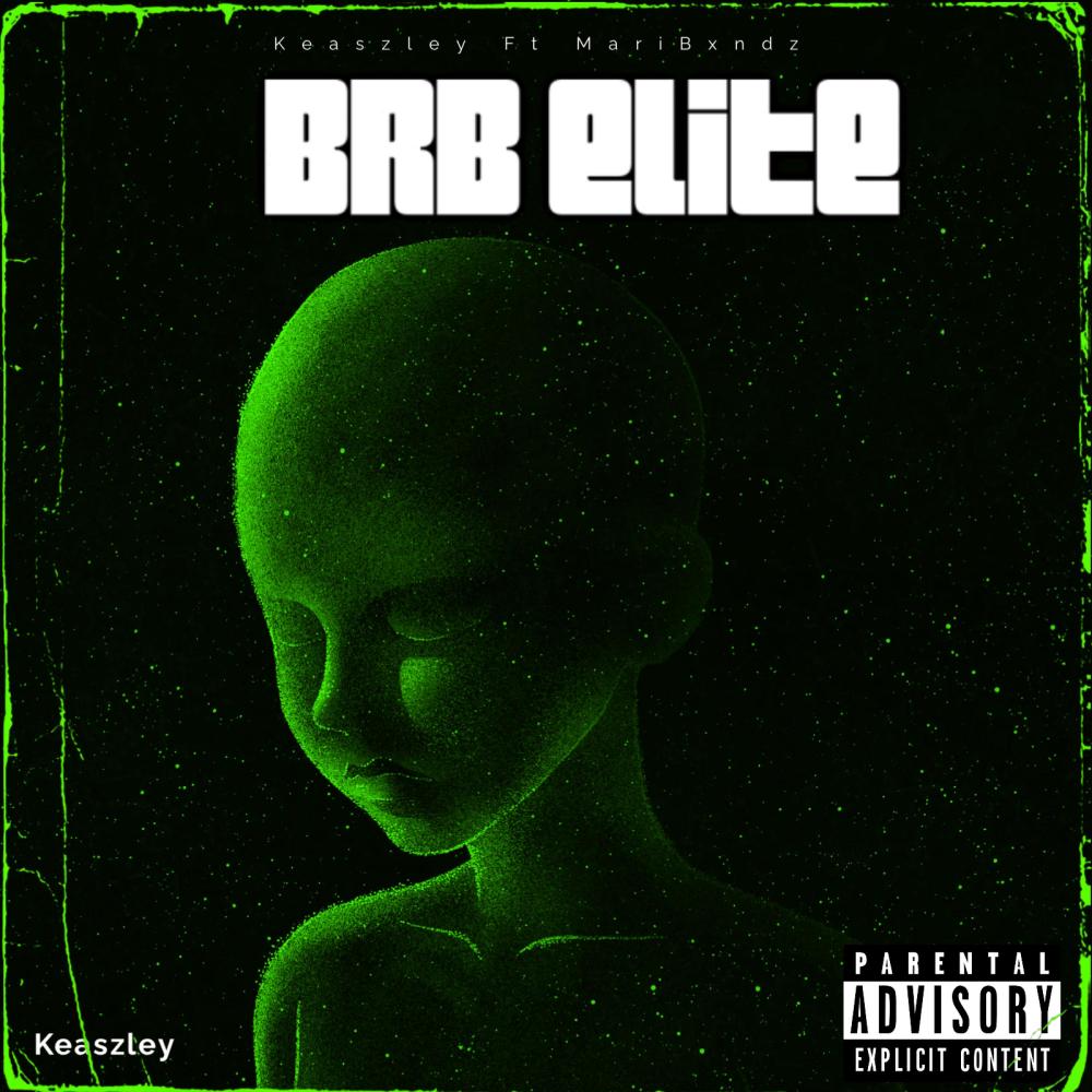 BRB Elite (feat. Maribxndz) (Explicit)