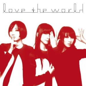 收聽Perfume的Love The World歌詞歌曲