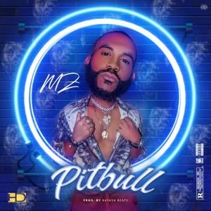收聽MZ的Pitbull歌詞歌曲