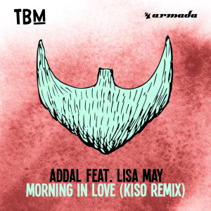 收听Addal的Morning In Love (Kiso Extended Remix)歌词歌曲