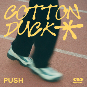 Album Push from Cotton Duck