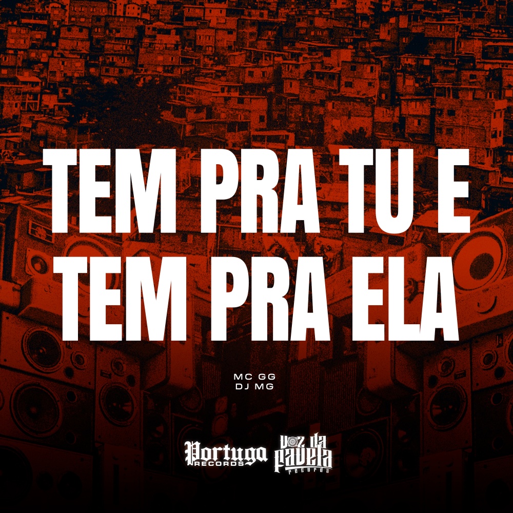 Tem Pra Tu e Tem Pra Ela (Explicit)