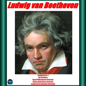 Album Beethoven: Symphony No. 4, Six Overtures from The Royal Philharmonic Orchestra