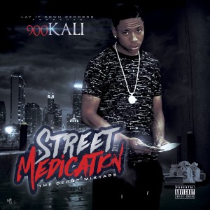 900 Kali的專輯Street Medication (Explicit)