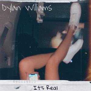 Dylan Williams的專輯It's Real (Sped Up)