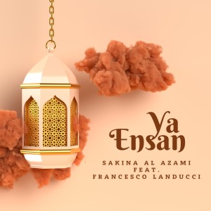 Sakina Al Azami的专辑Ya Ensan