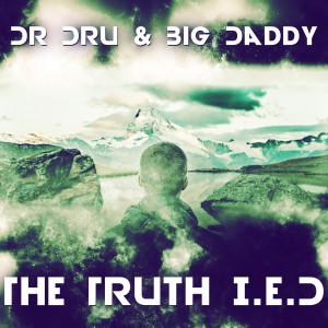 Album The Truth I.E.D. from Dr. Dru