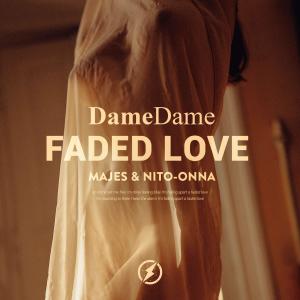 ดาวน์โหลดและฟังเพลง Faded Love (feat. Majes) พร้อมเนื้อเพลงจาก Nito-Onna