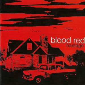 อัลบัม Hostage ศิลปิน Blood Red