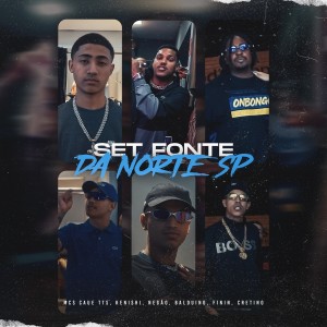 Fonte Da Norte SP的專輯SET FONTE DA NORTE SP (Explicit)