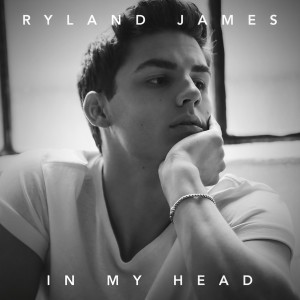 收聽Ryland James的In My Head歌詞歌曲