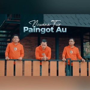 Album Paingot Au (Explicit) from Nirwana Trio