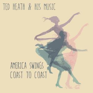 His Music的專輯America Swings Coast to Coast