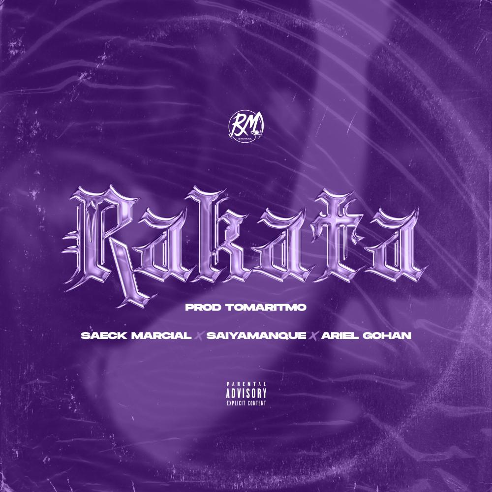 Rakata (feat. Ariel Gohan & Saiyamanque)
