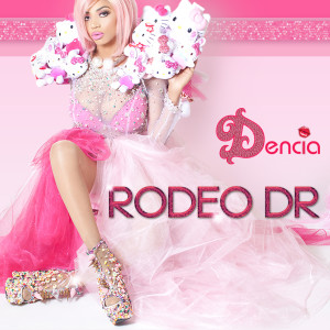 Dengarkan lagu Rodeo Dr nyanyian Dencia dengan lirik