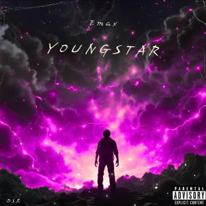 Emax的專輯YOUNGSTAR (Explicit)