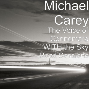 Dengarkan lagu Rocky Road to Dublin nyanyian Michael Carey dengan lirik