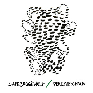 Album Periphescence from Sheep Dog & Wolf