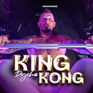 Listen to King Kong (Explicit) song with lyrics from Dycha
