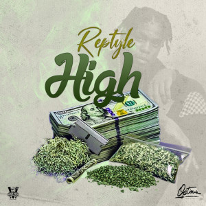 Album High (Explicit) oleh Reptyle