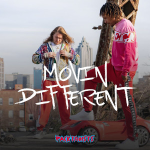 ดาวน์โหลดและฟังเพลง Movin Different (Explicit) พร้อมเนื้อเพลงจาก Packtavists