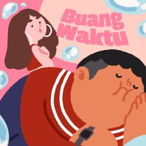 Malequest的專輯Buang Waktu
