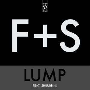 Dengarkan Lump (Mixhell Remix) lagu dari Franz & Shape dengan lirik