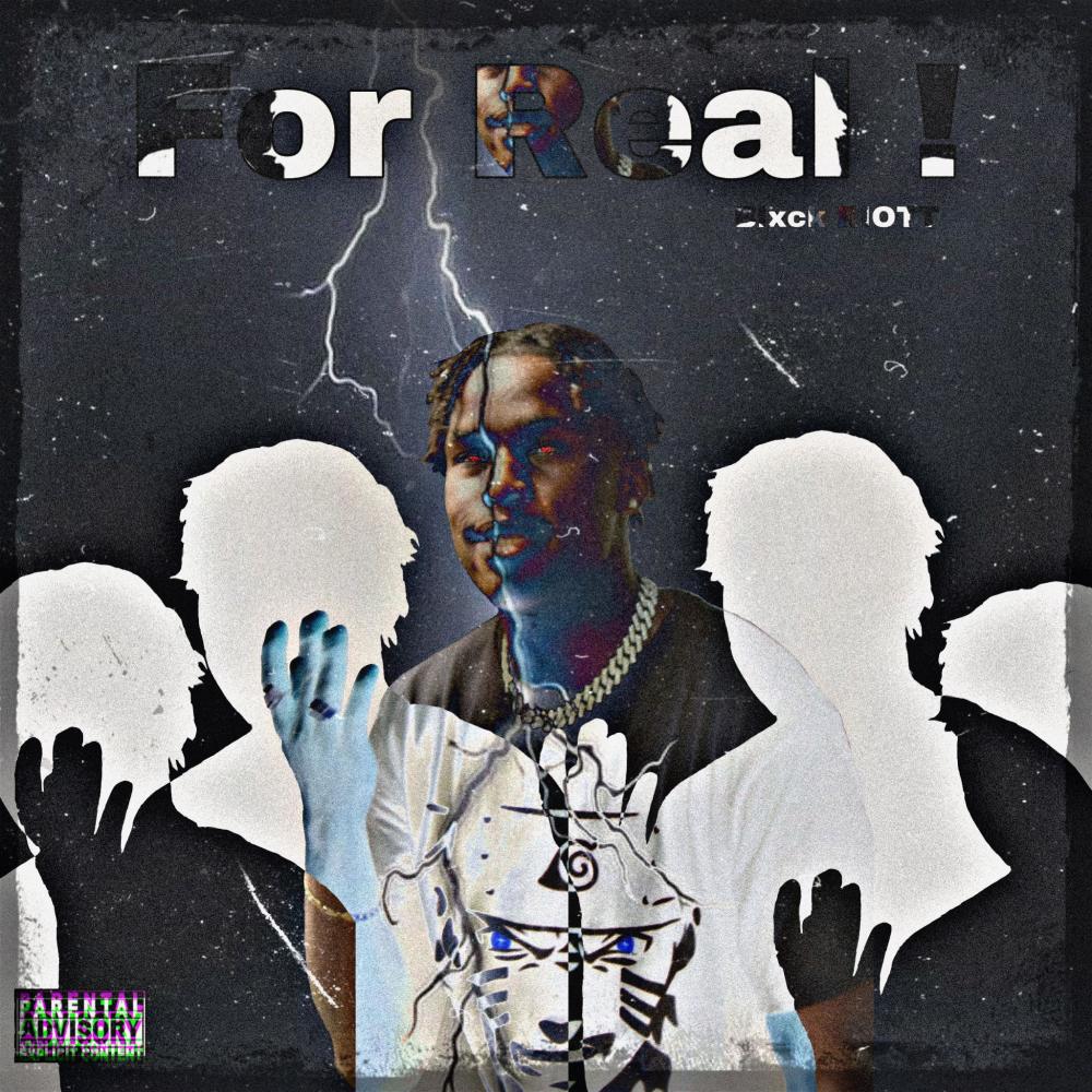 For Real! (Explicit)