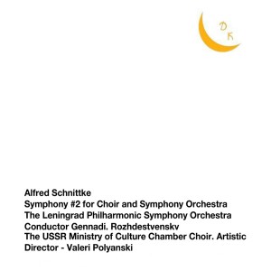 Gennady Rozhdestvensky的專輯Schnittke: Symphony No. 2