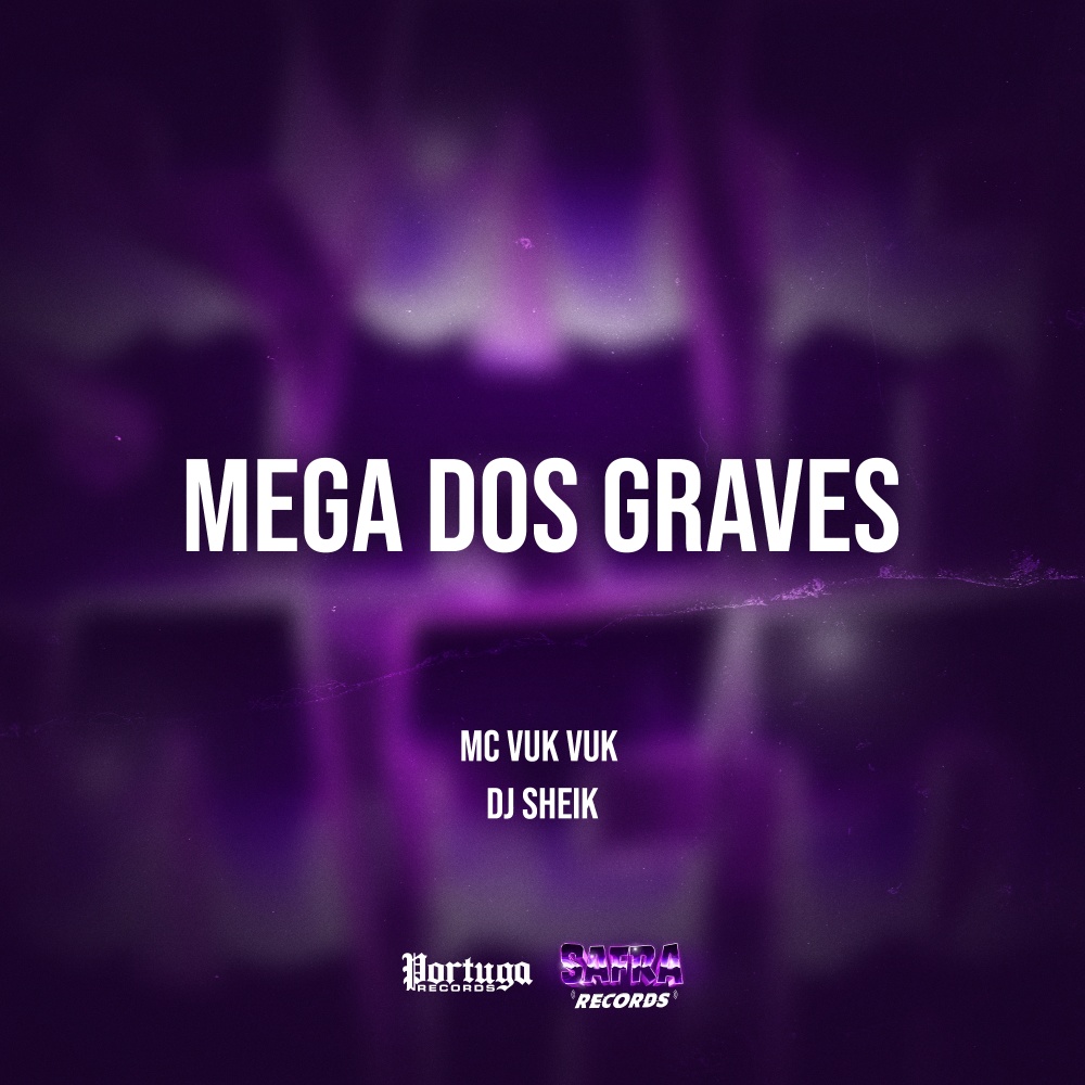 Mega Dos Graves (Explicit)