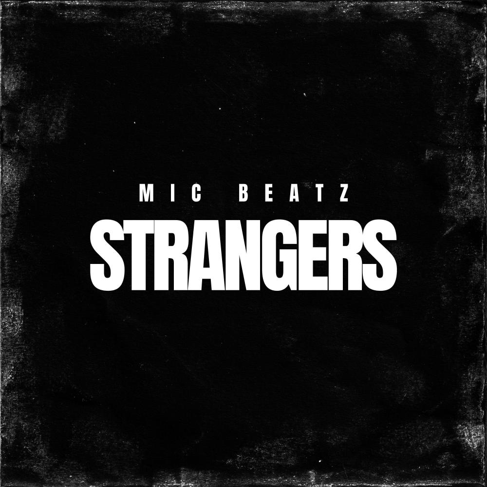 Strangers