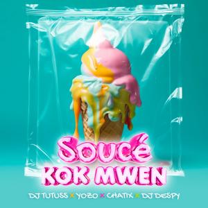 DJ Tutuss的專輯Soucé Kok Mwen (feat. Yozo & Chatix) [Explicit]