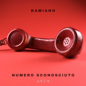 Listen to Numero Sconosciuto song with lyrics from Damiano