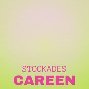 Album Stockades Careen from Various