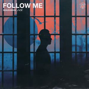 Album Follow Me from BeauDamian