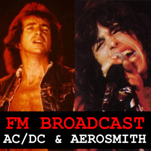 FM Broadcast AC/DC & Aerosmith dari AC/DC