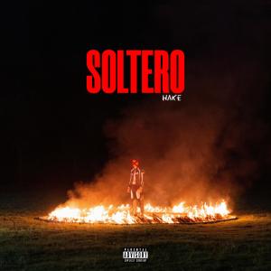 收聽Hake的Soltero歌詞歌曲