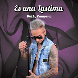 Willy Campero的專輯Es una Lastima