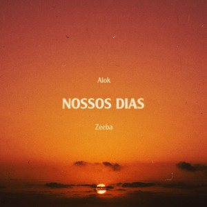 อัลบัม Nossos Dias ศิลปิน Alok