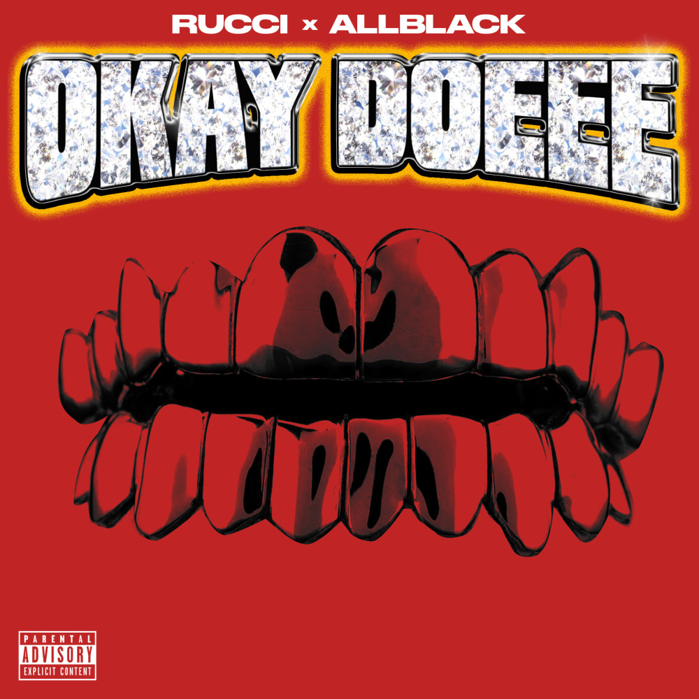 Okay Doeee (Explicit)