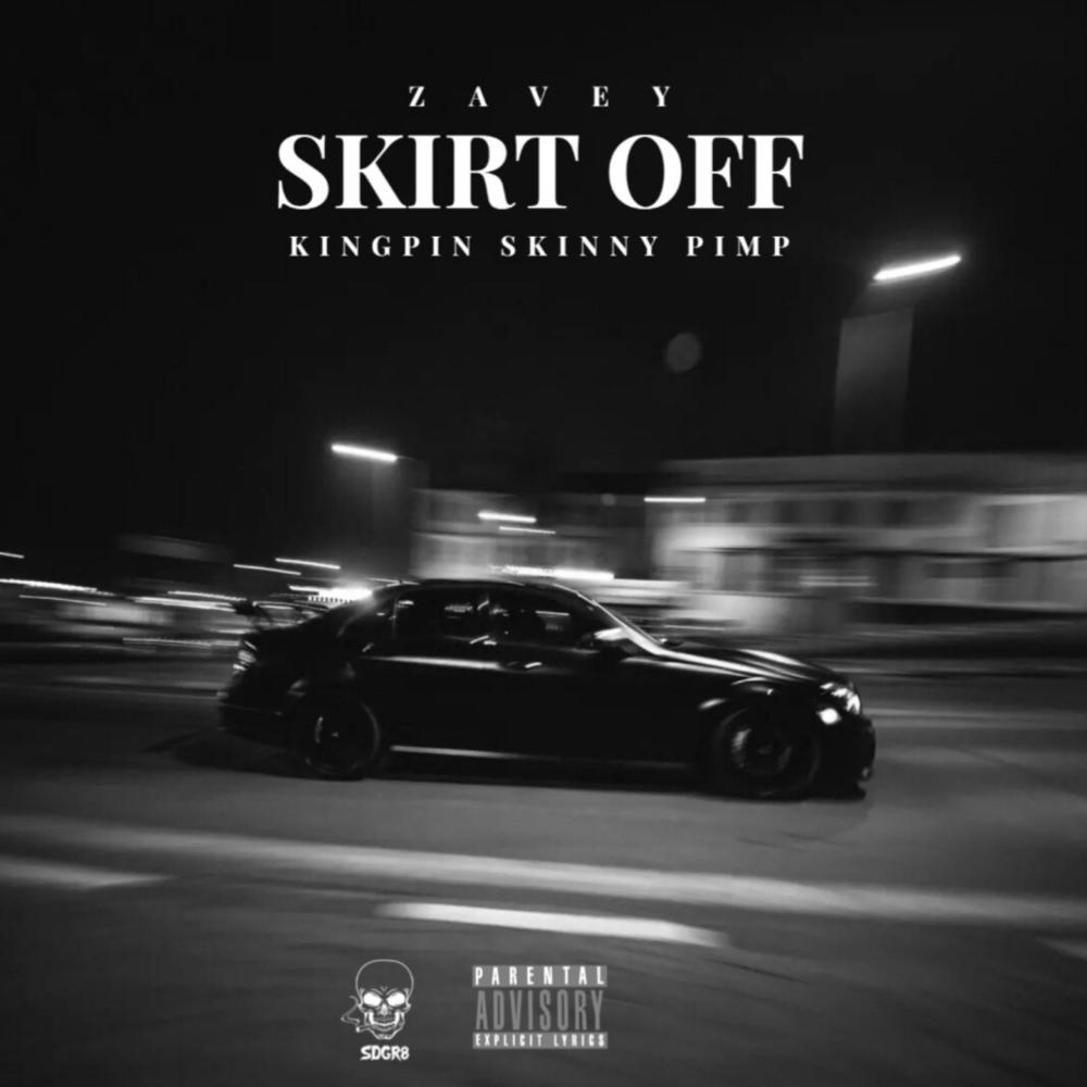 Skirt Off (feat. Kingpin Skinny Pimp) (Explicit)