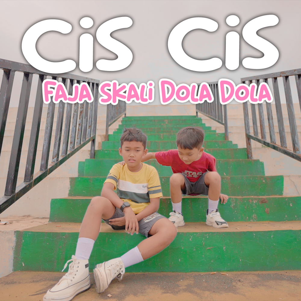 Cis Cis Faja Skali Dola Dola