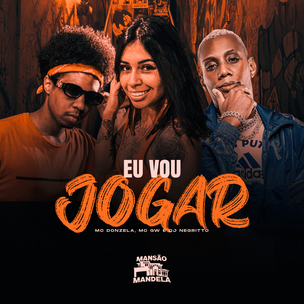Eu Vou Jogar (Explicit)