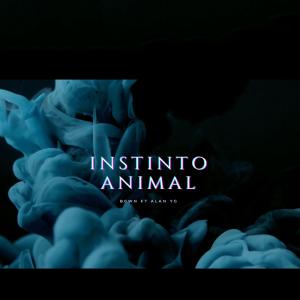 Instinto Animal (feat. Alan YG) (Explicit)