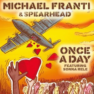 อัลบัม Once A Day ศิลปิน Michael Franti