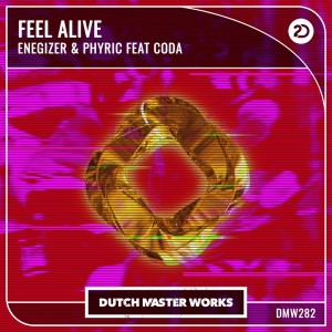 Phyric的專輯Feel Alive