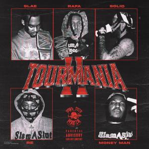 อัลบัม Tourmania 2 (Explicit) ศิลปิน Wrld Tour Mafia