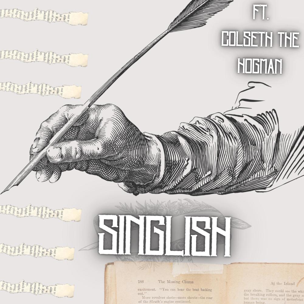 SINGLISH (feat. Colseth The Hogman) (Explicit)